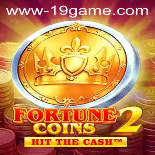 Mastering FortuneCoins2: A Deep Dive into the 19 GAME Phenomenon