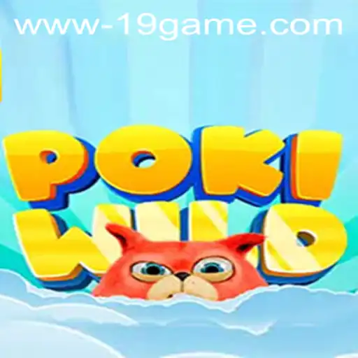 Unveiling PokiWild: The Exciting Adventure of 19 GAME