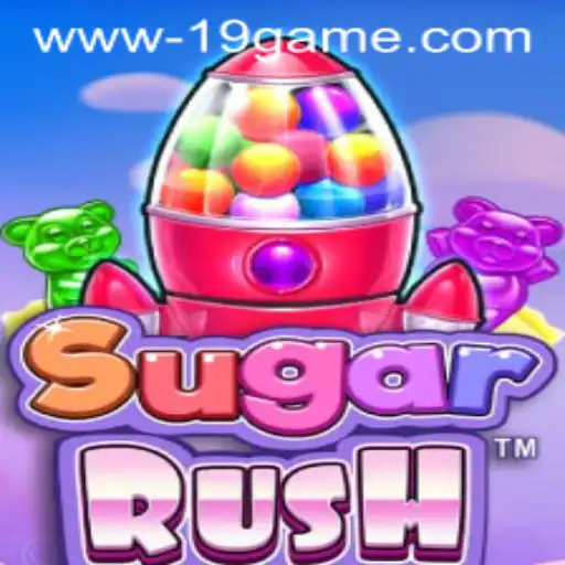 Exploring SugarRush: Unveiling the Exciting World of the 19 GAME