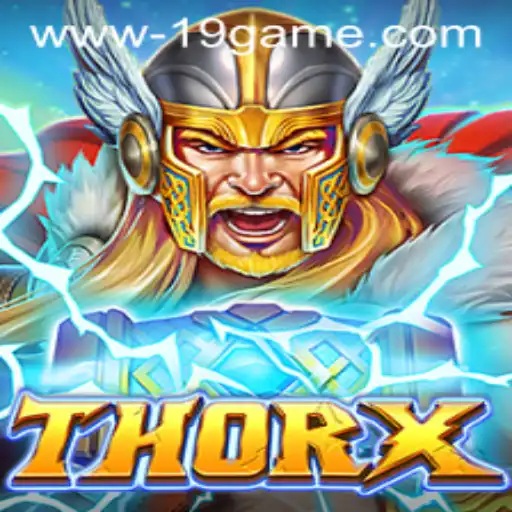 Embrace the Thunder: Unveiling the Epic World of ThorX and the Dynamic 19 GAME